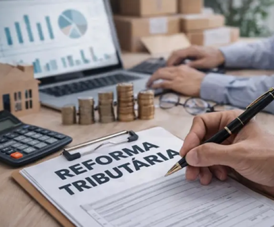 Novas obrigações em 2026: entenda como a reforma tributária impacta o mercado imobiliário